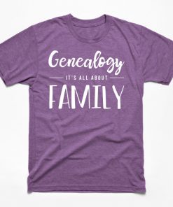 Genealogy It´s All About Family Genealogist Ancestry Ancestor Gift