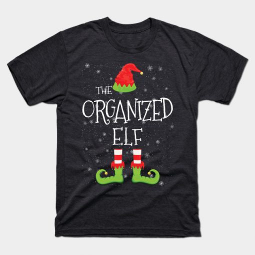 ORGANIZED Elf Family Matching Christmas Group Funny Gift