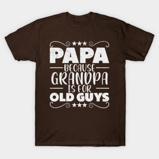Papa Grandpa Dad Father's Day Grandparent