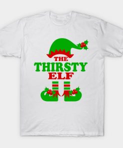 The Thirsty ELF - Merry Christmas Perfect Family Gift XMAS Fun Christmas