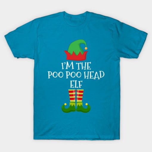 I am Poo Poo Head Elf Funny  Family Christmas