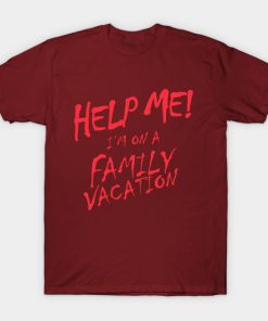 Help Me! I'm On A Family Vacation