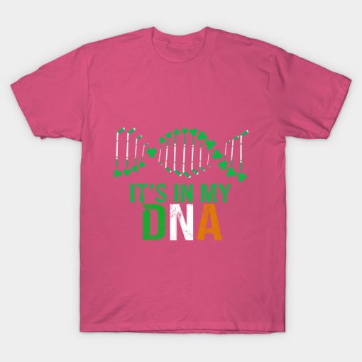 It_s In My DNA Hockey and Irish T shirt