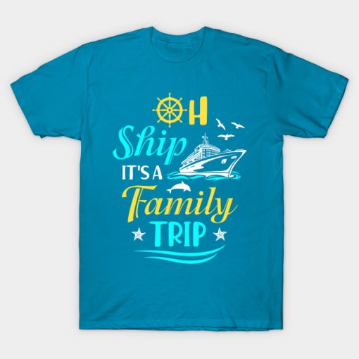 Oh Ship It's A Family Trip Cruising